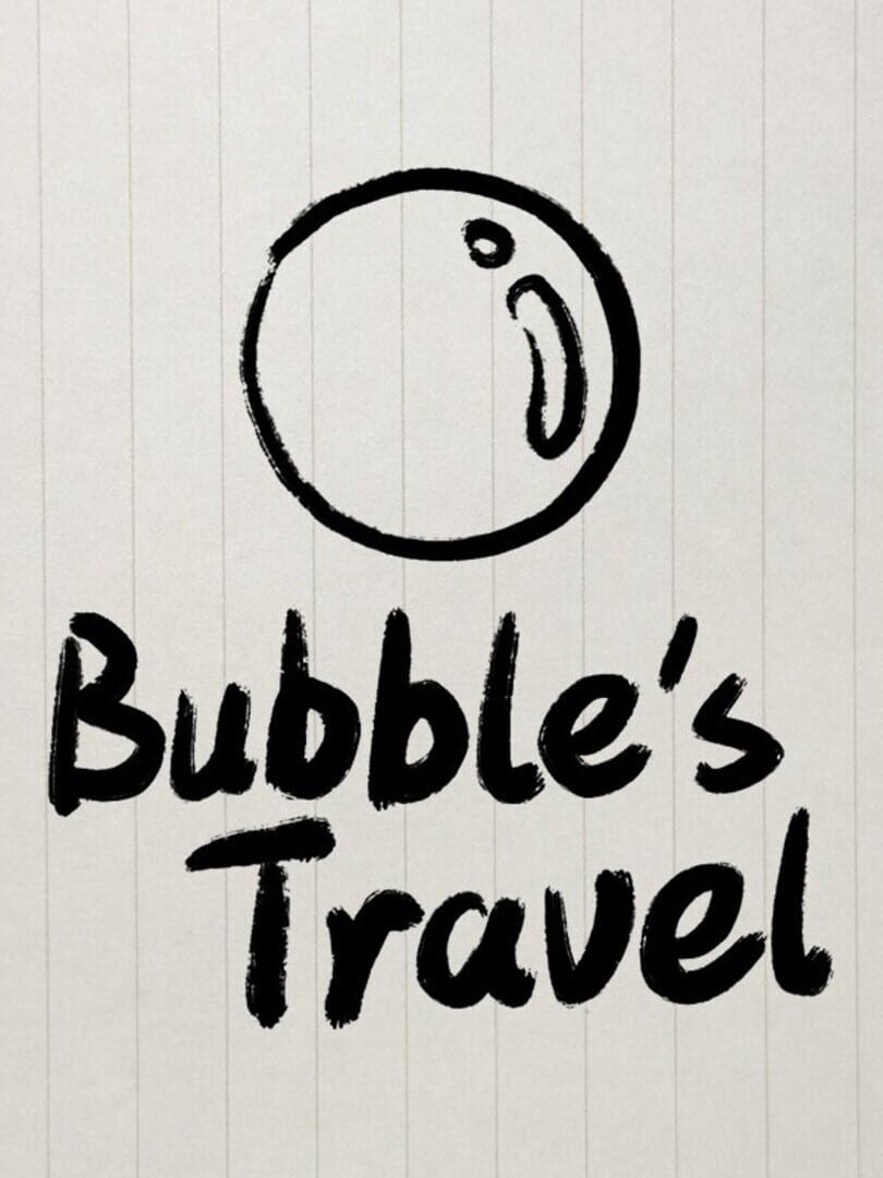 Bubble's Travel