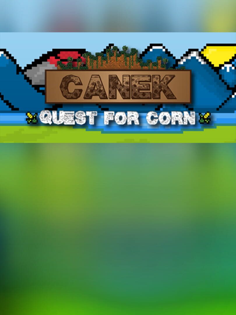 Canek: Quest for Corn