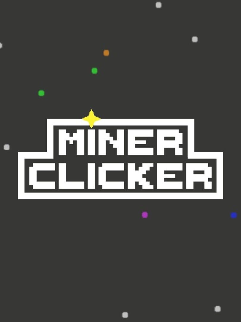 Miner Clicker
