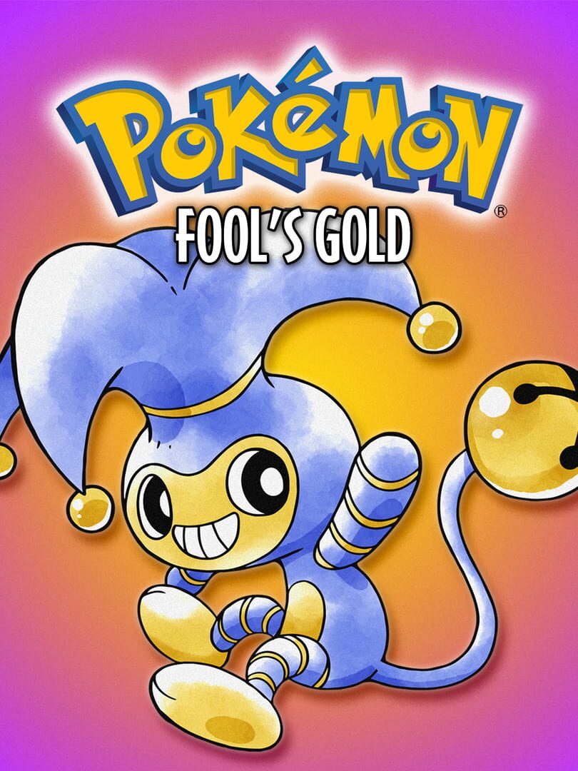 Pokémon Fool's Gold