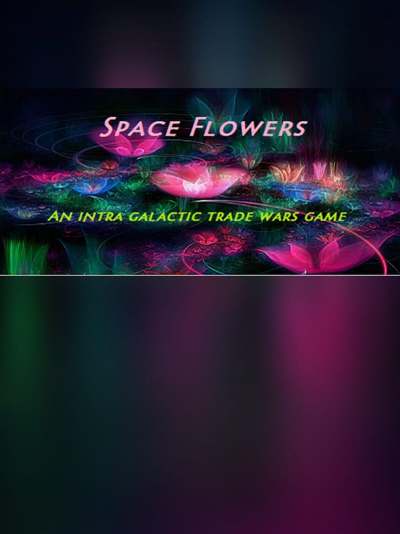 Space Flowers