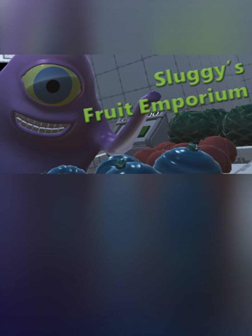 Sluggy's Fruit Emporium
