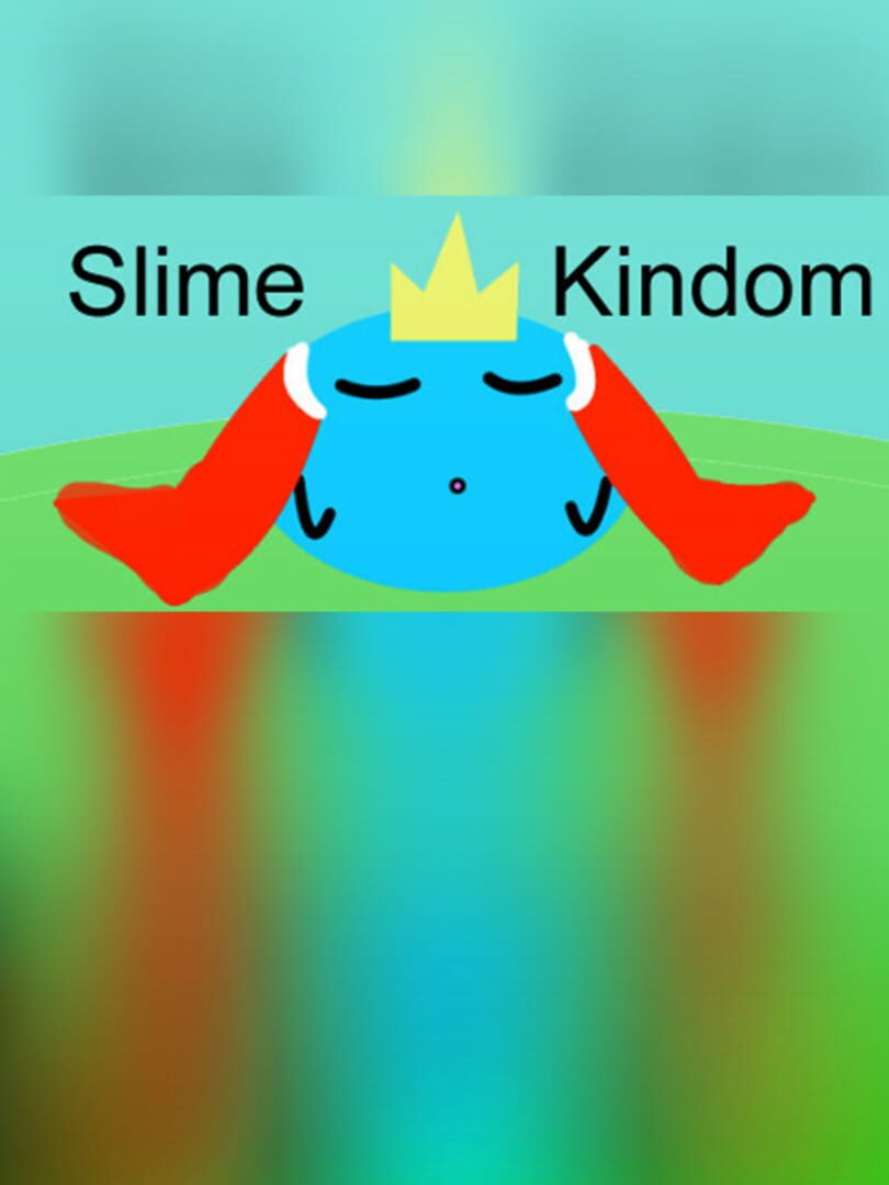 Slime Kingdom