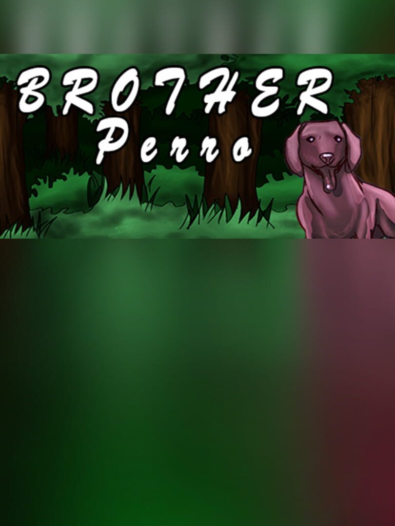 Brother Perro