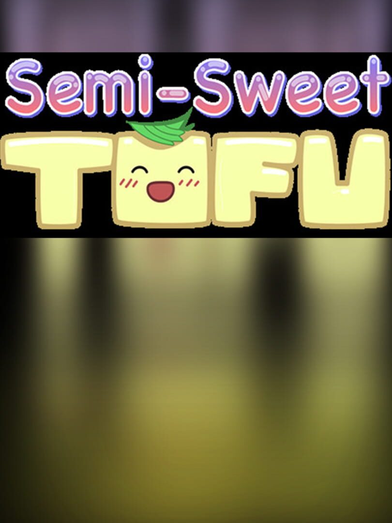 Semi-Sweet Tofu