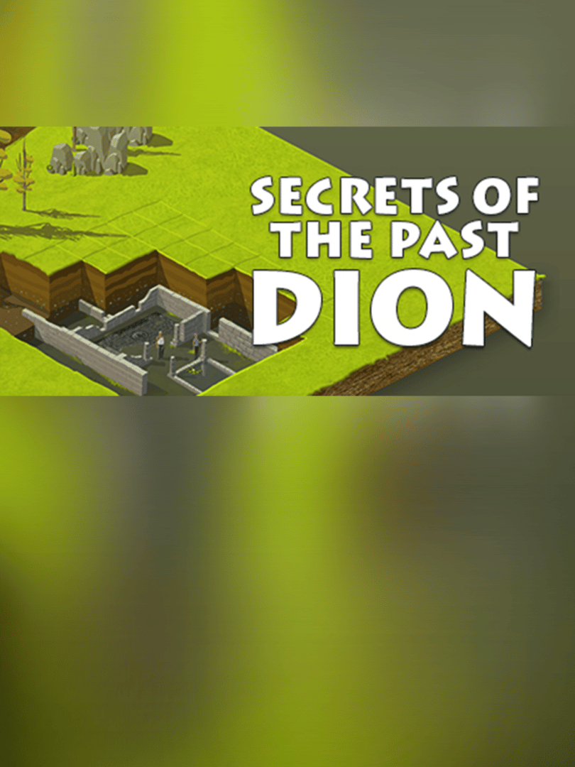 Secrets of the Past: Dion Cover