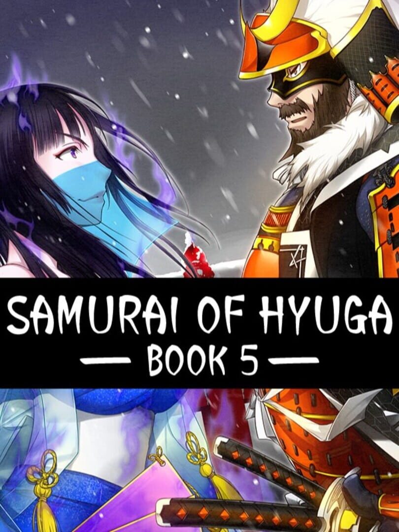 Samurai of Hyuga Book 5