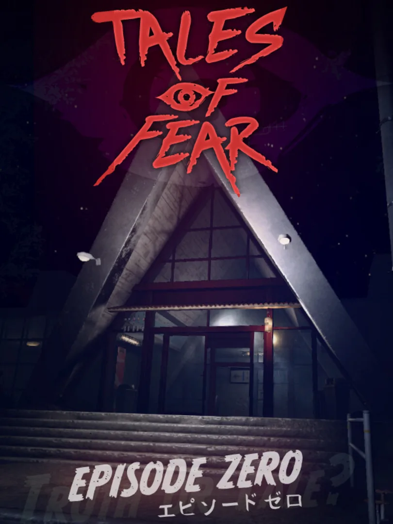Tales of Fear: Episode Zero