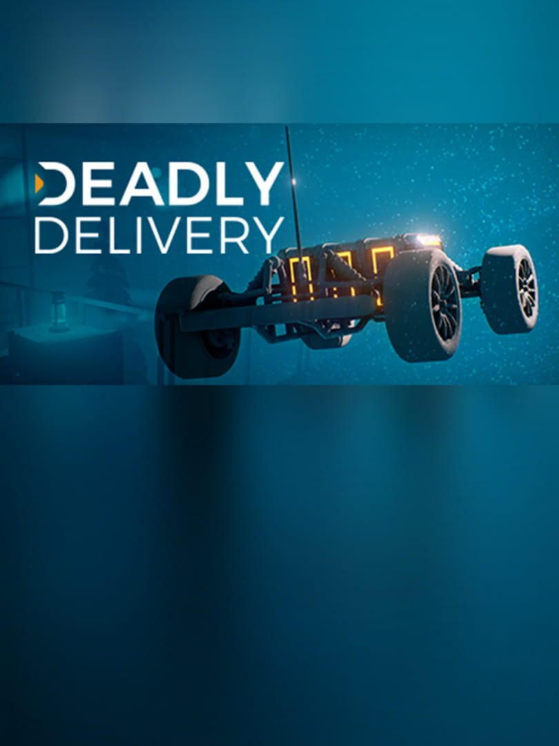 Deadly Delivery