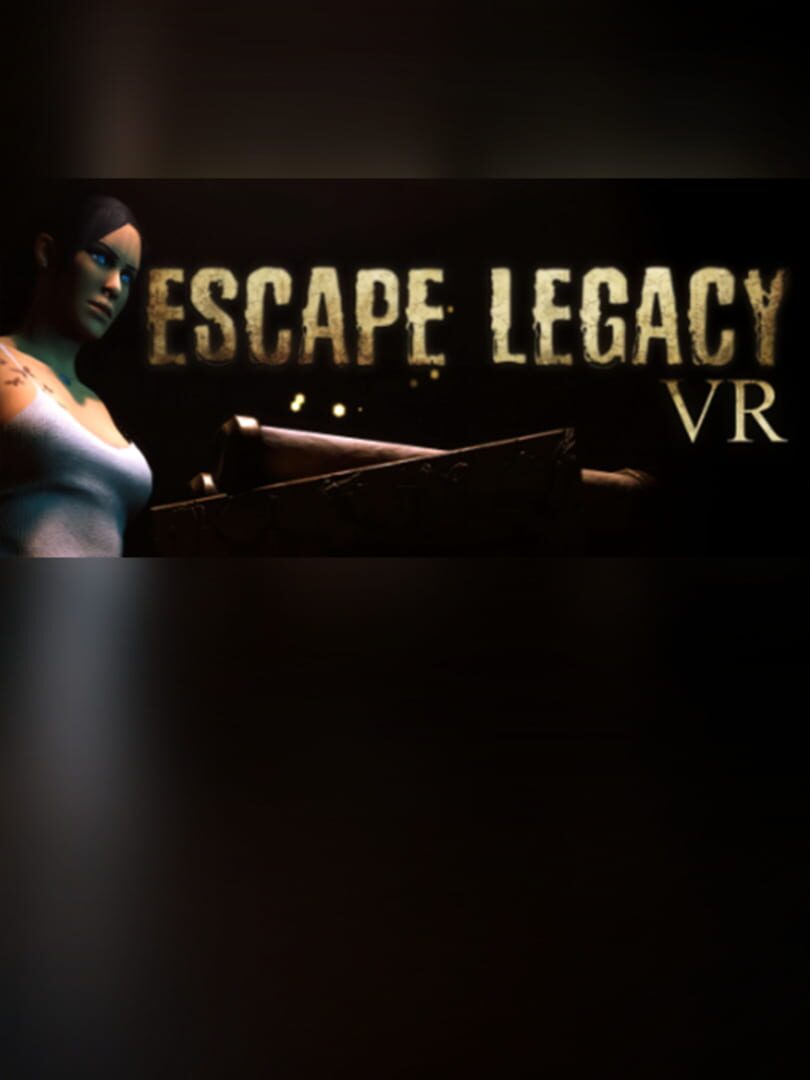 Escape Legacy VR