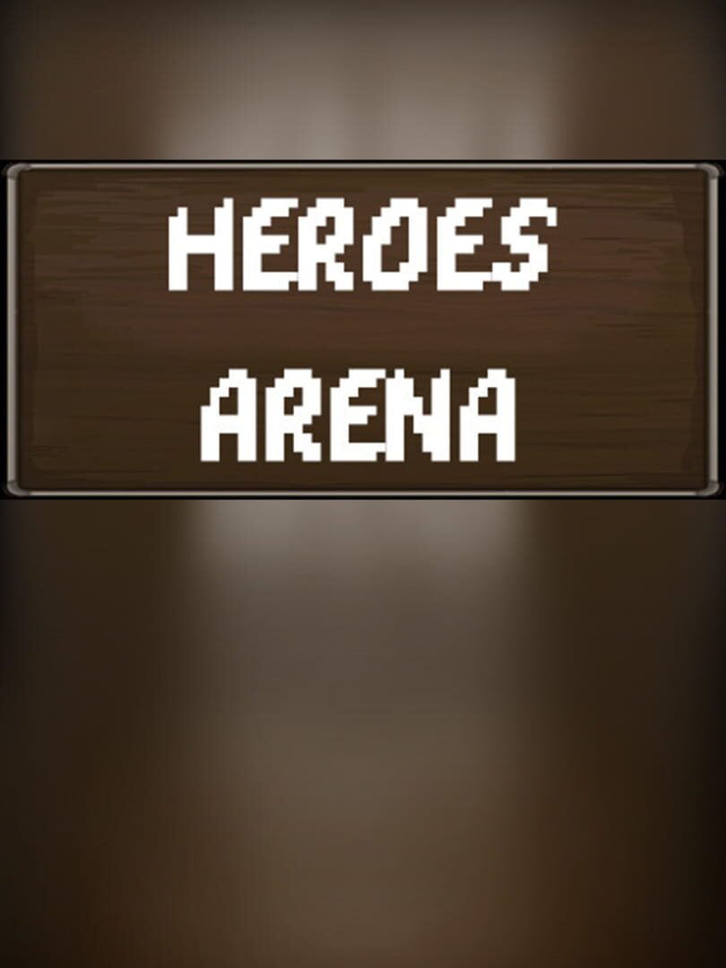 Heroes Arena