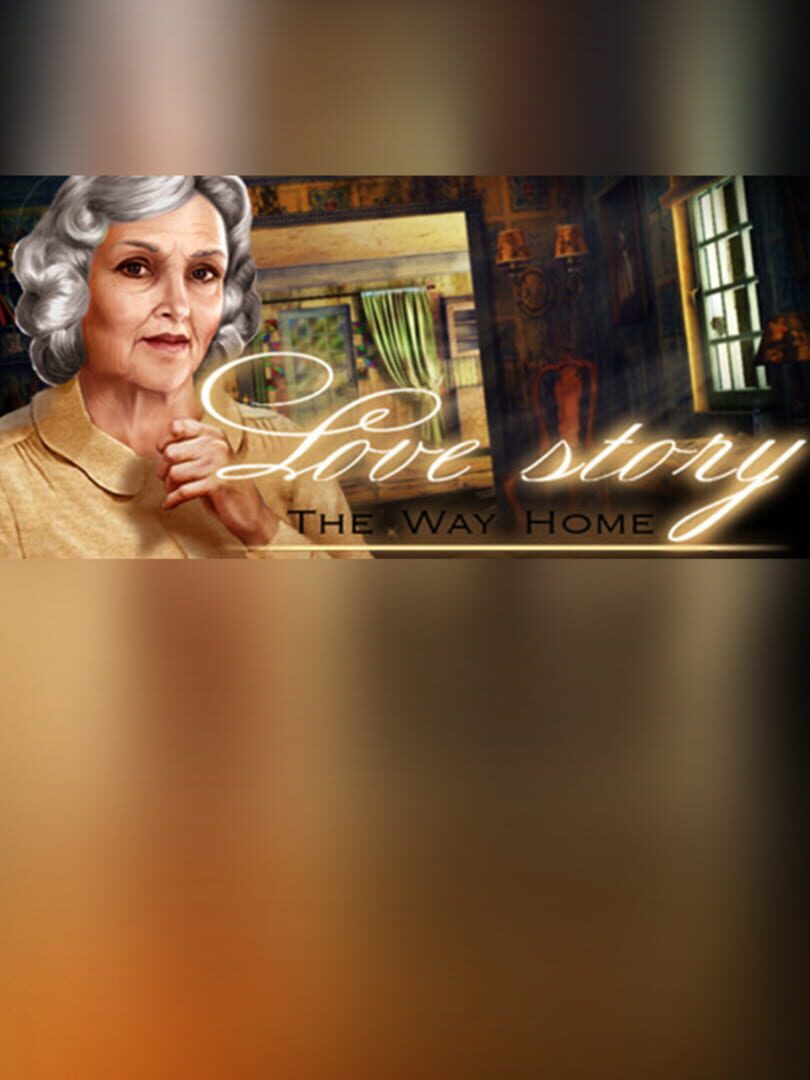 Love Story: The Way Home