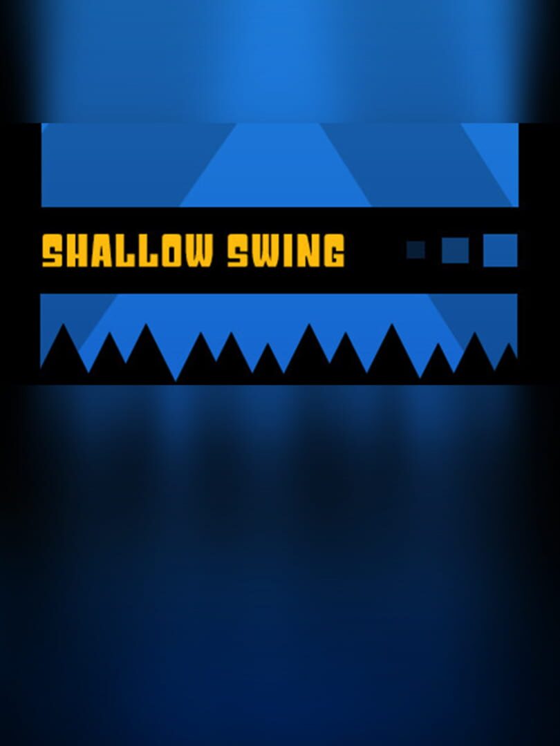 Shallow Swing