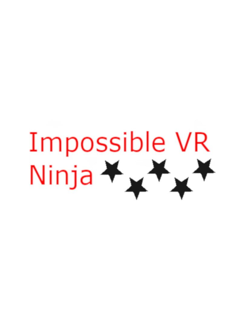 Impossible VR Ninja
