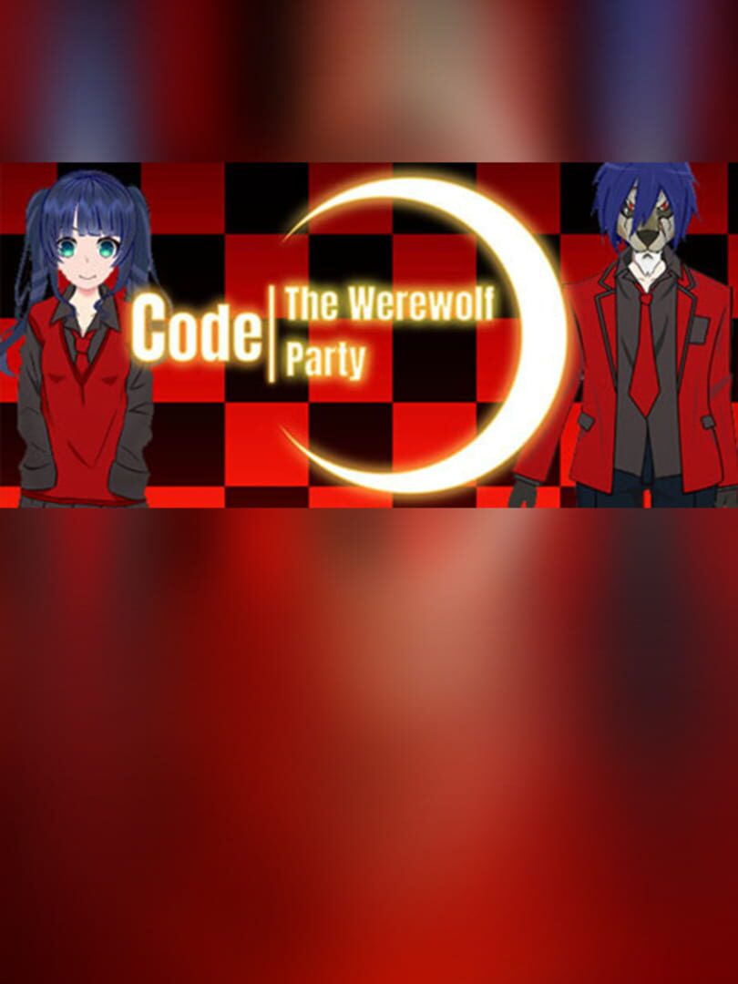 Code/The Werewolf Party