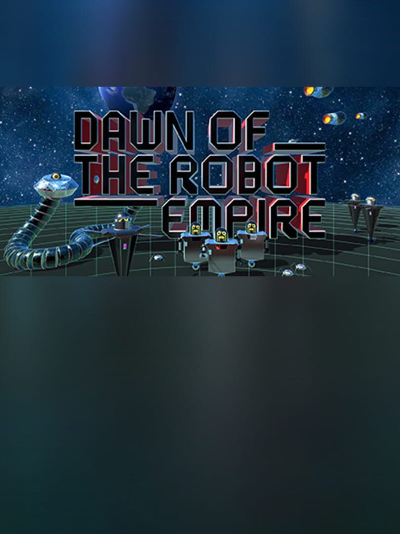 Dawn of the Robot Empire