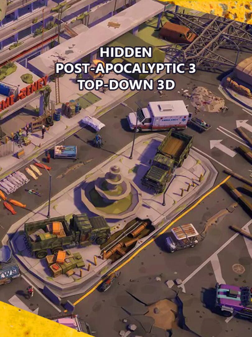 Hidden Post-Apocalyptic 3 Top-Down 3D