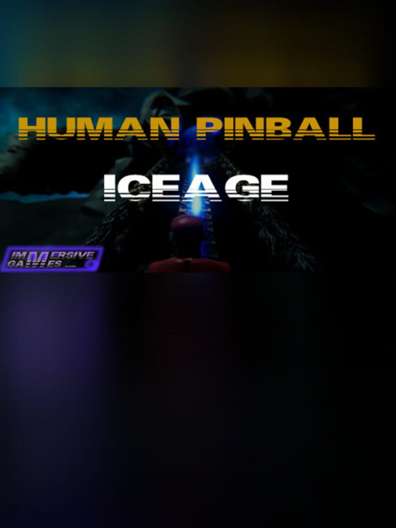 Human Pinball: Iceage