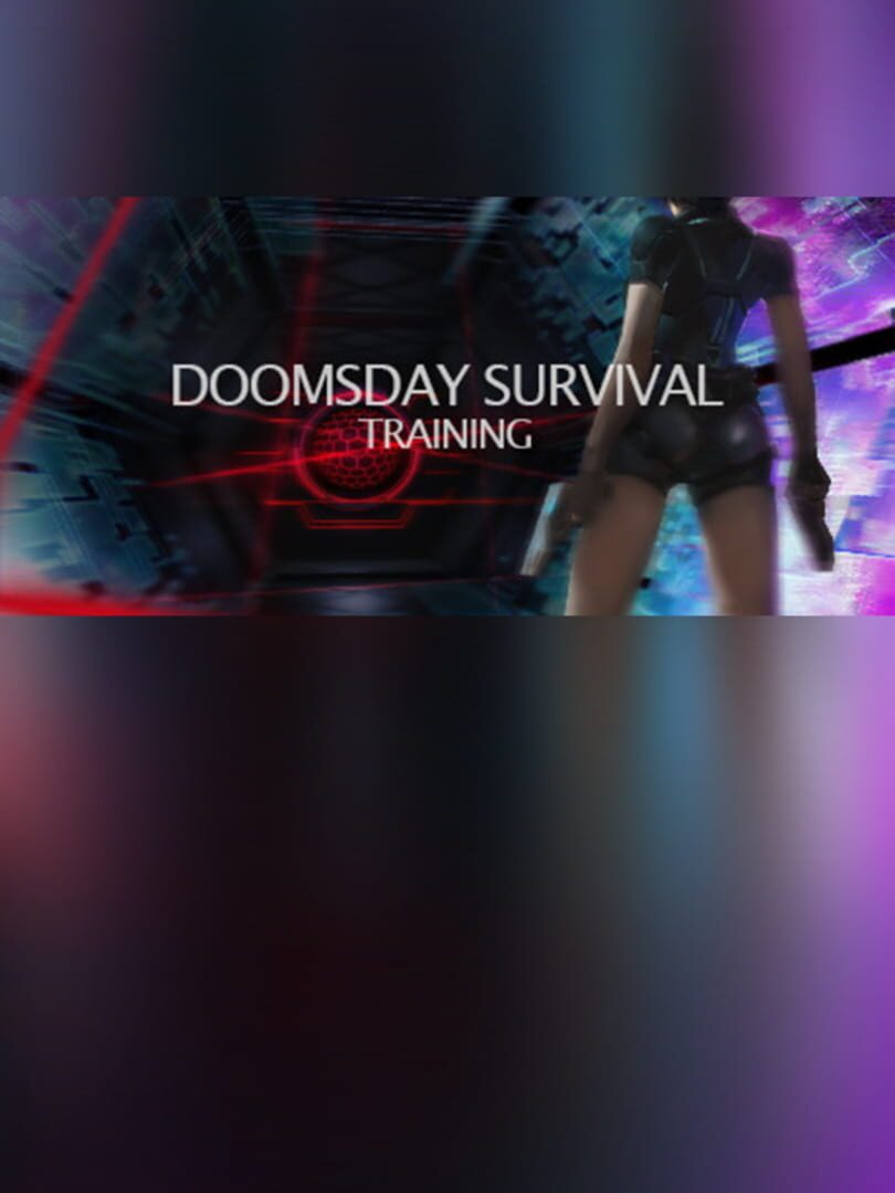 Doomsday Survival:Training
