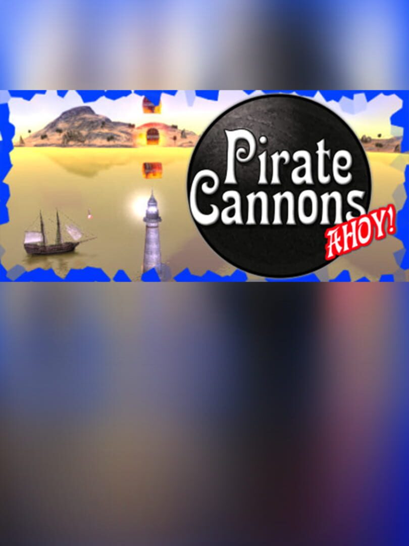 Pirate Cannons Ahoy!