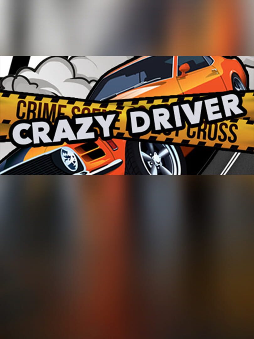 Crazy Driver