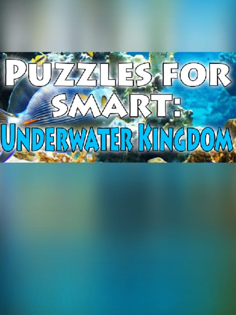 Puzzles for smart: Underwater Kingdom