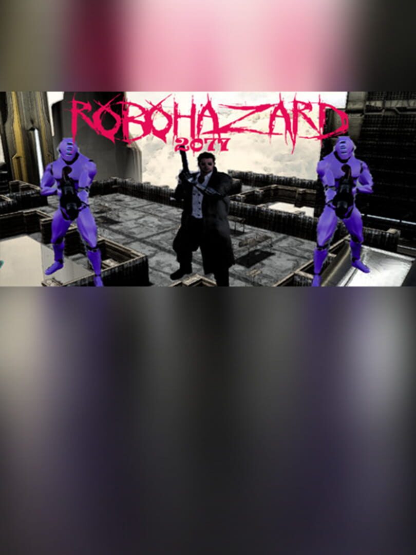 Robohazard 2077