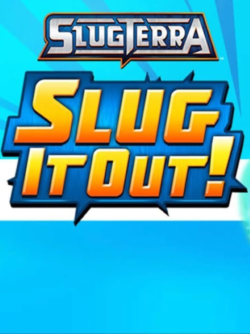 Slugterra: Slug it Out!