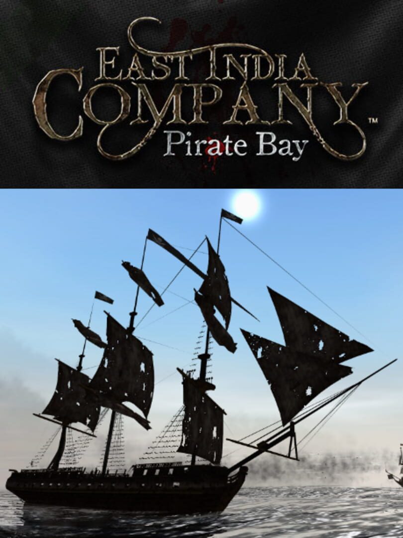 East India Company: Pirate Bay