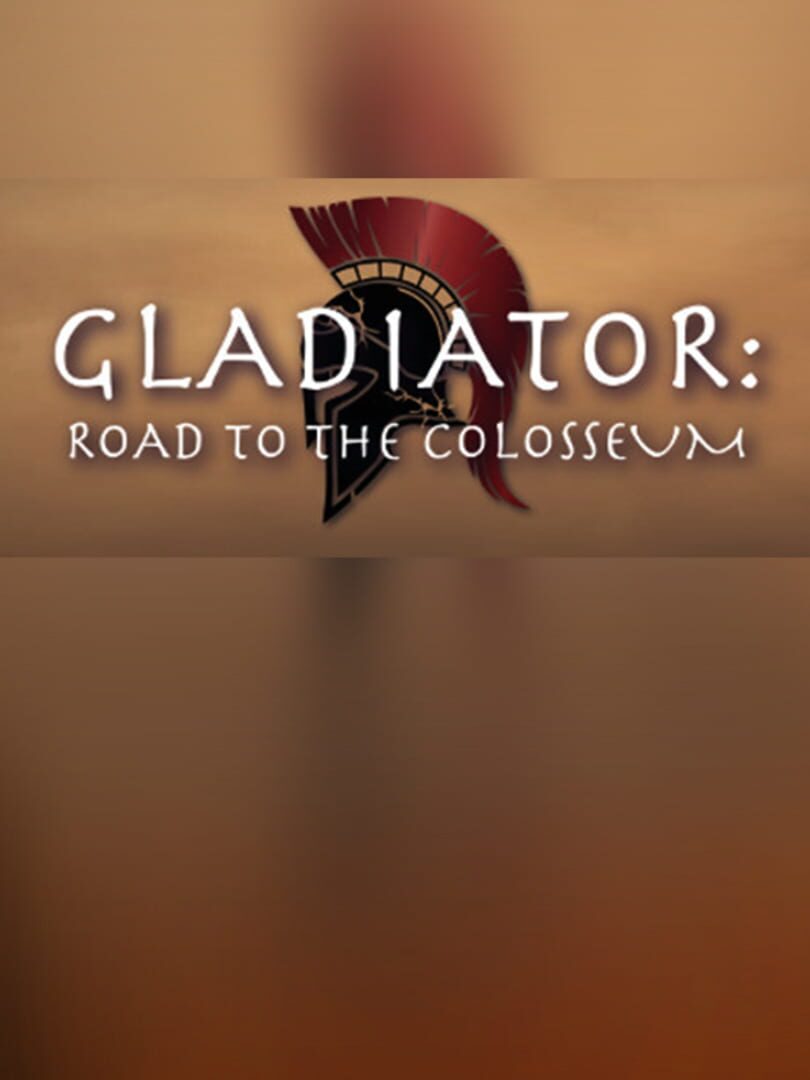 Gladiator: Road to the Colosseum