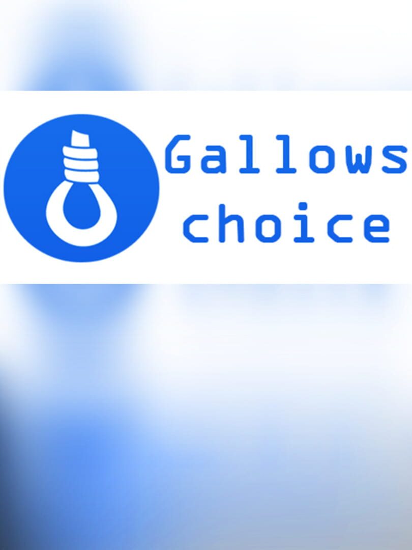 Gallows Choice
