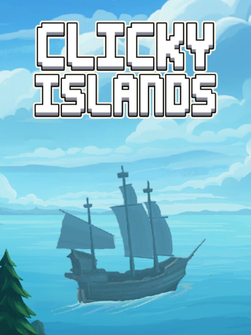 Clicky Islands