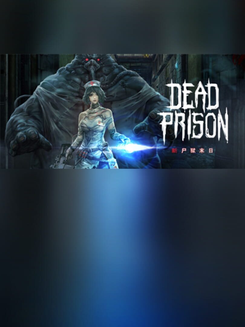 Dead Prison