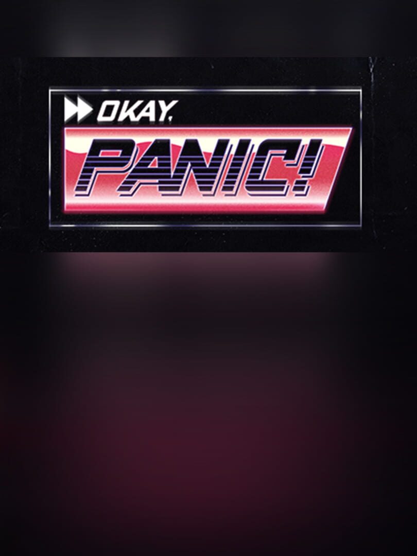 Okay, Panic!