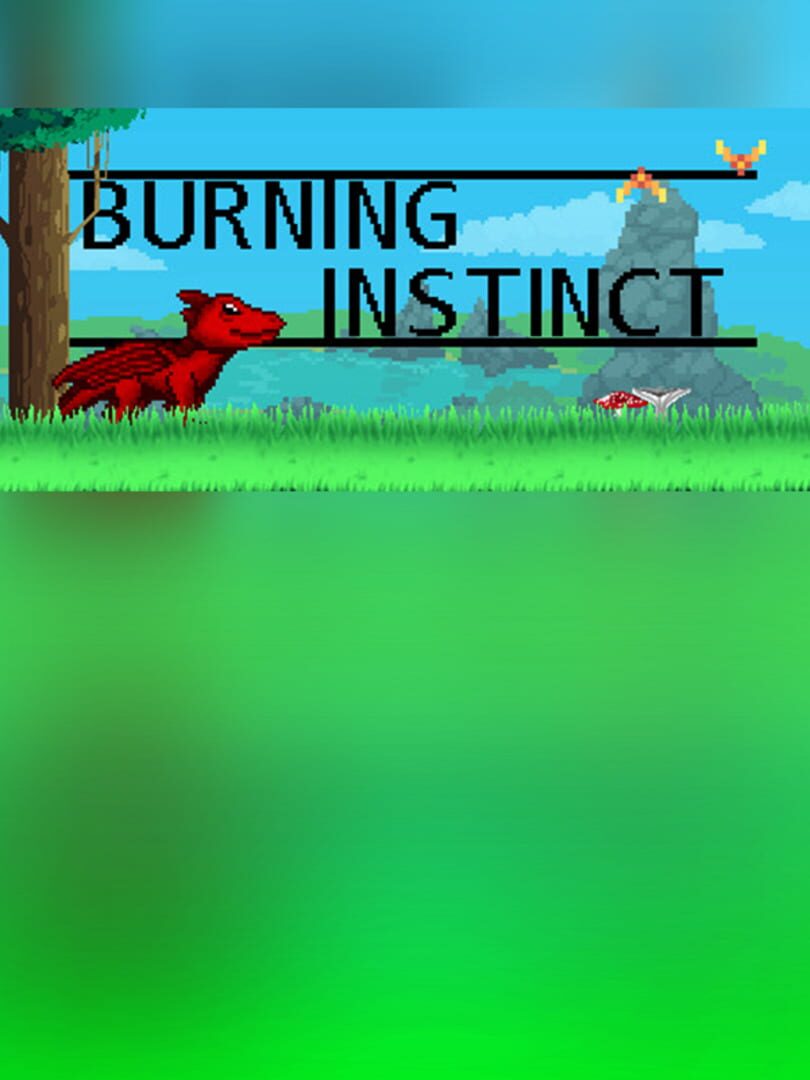 Burning Instinct