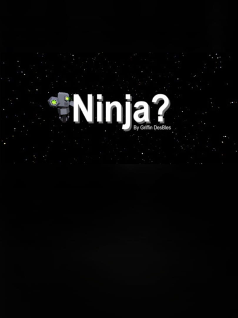 Ninja?