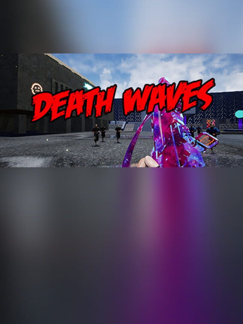 Death Waves