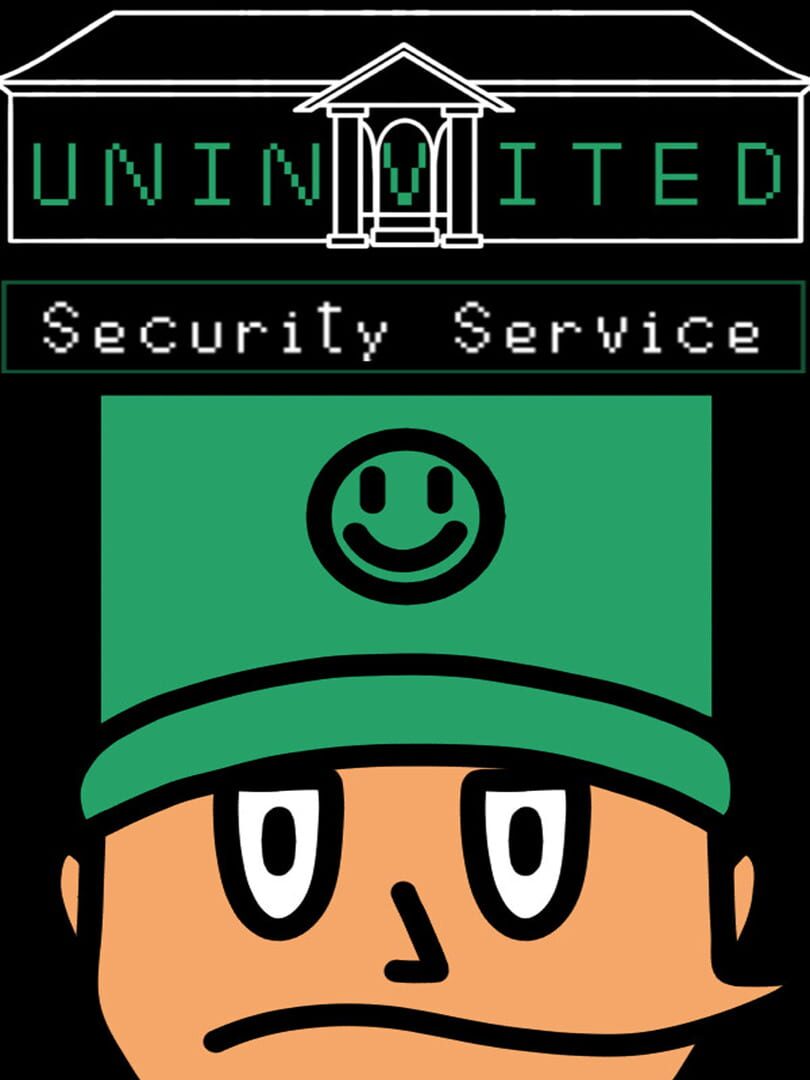 Uninvited: Security Service