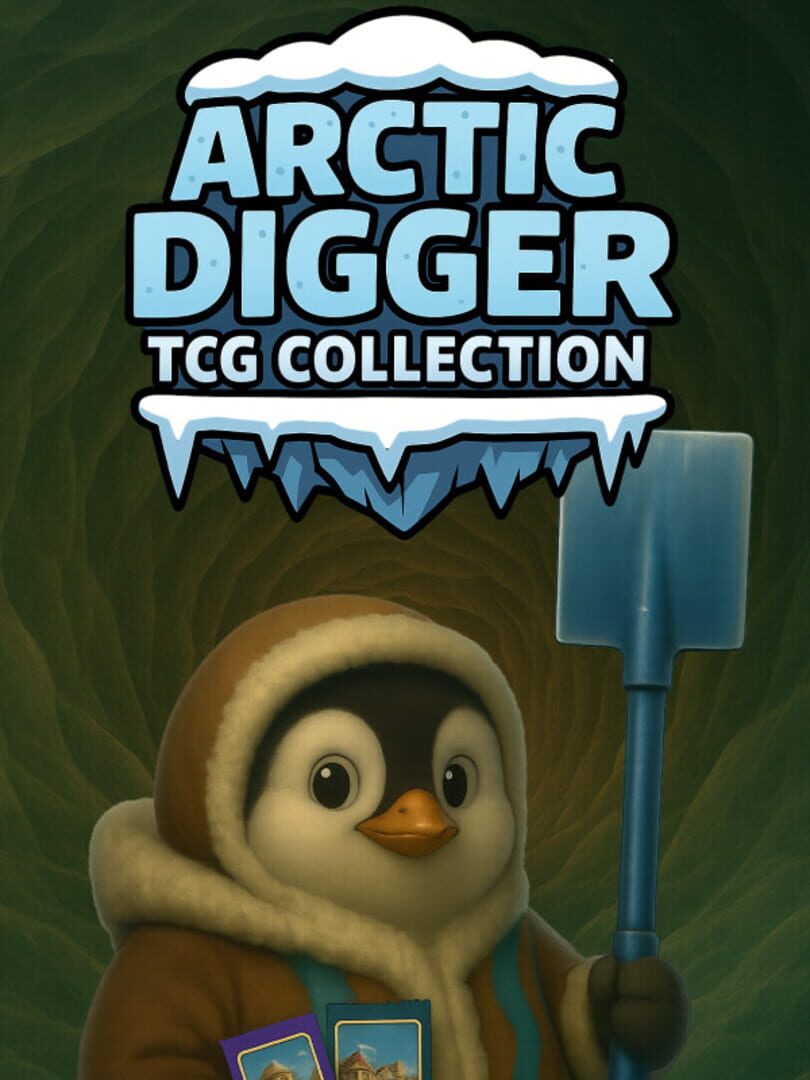 Arctic Digger TCG Collection
