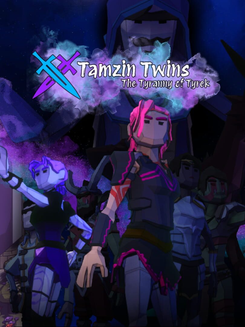 Tamzin Twins: The Tyranny of Tyrek