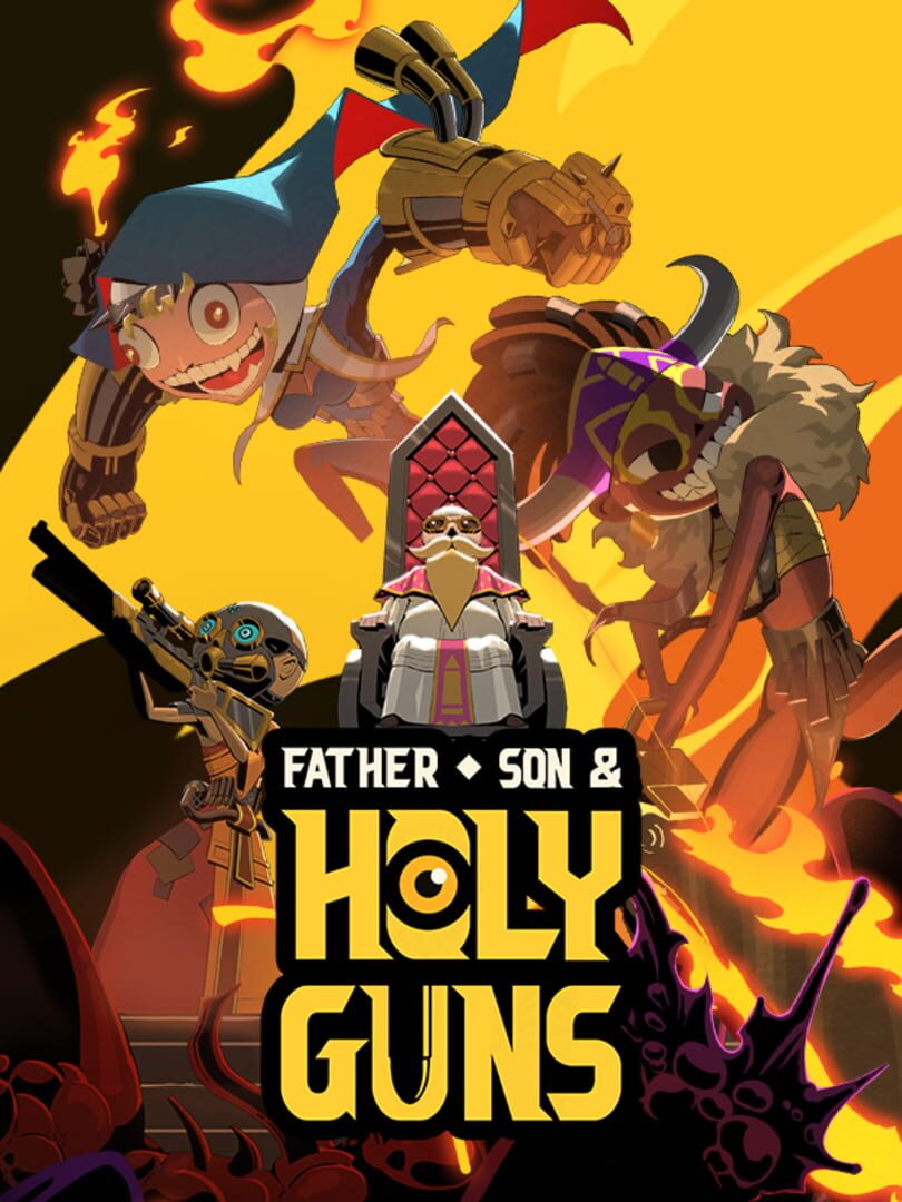 Father, Son & Holy Guns