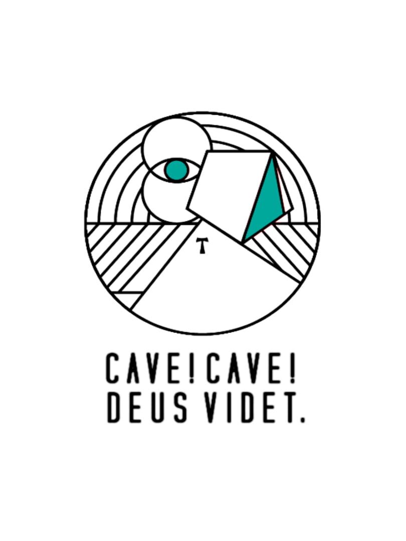 Cave! Cave! Deus Videt.