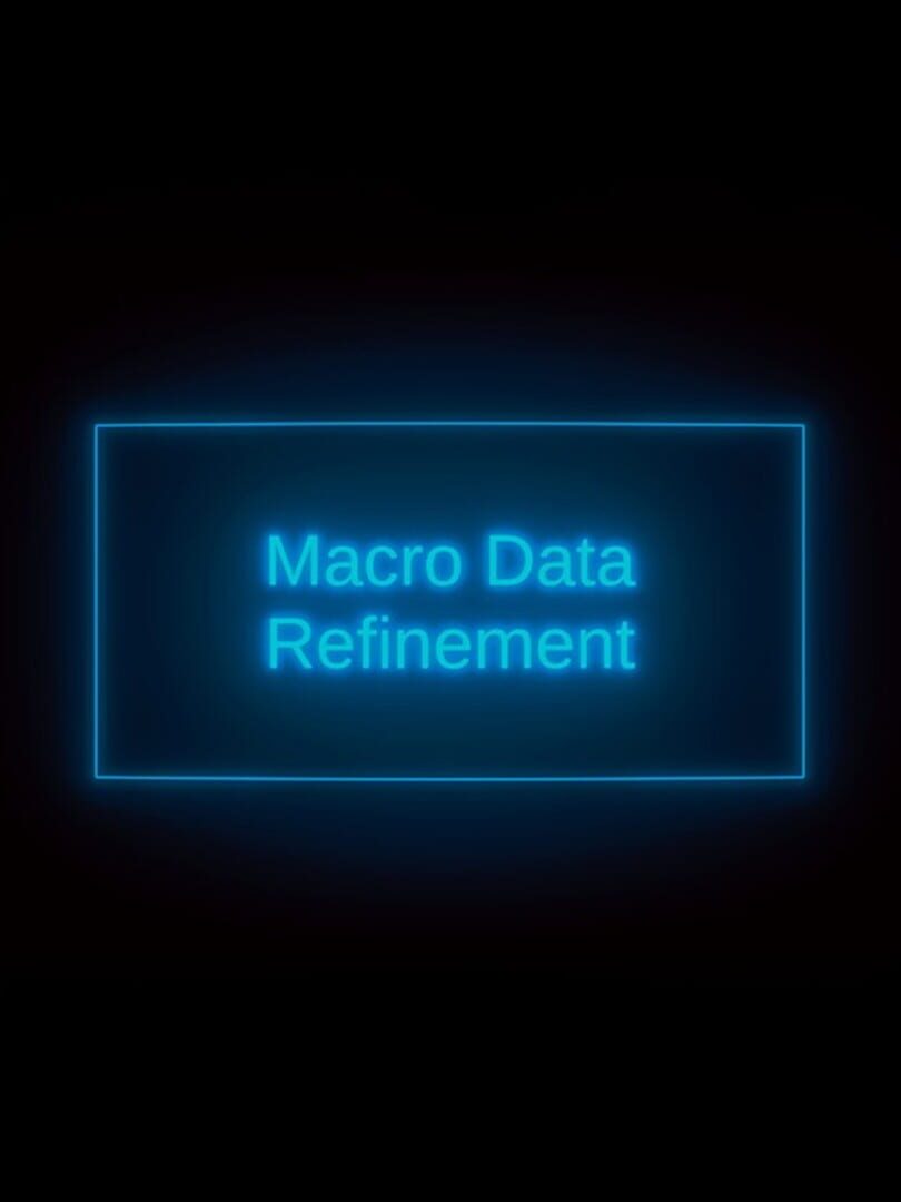 Macro Data Refinement Simulator