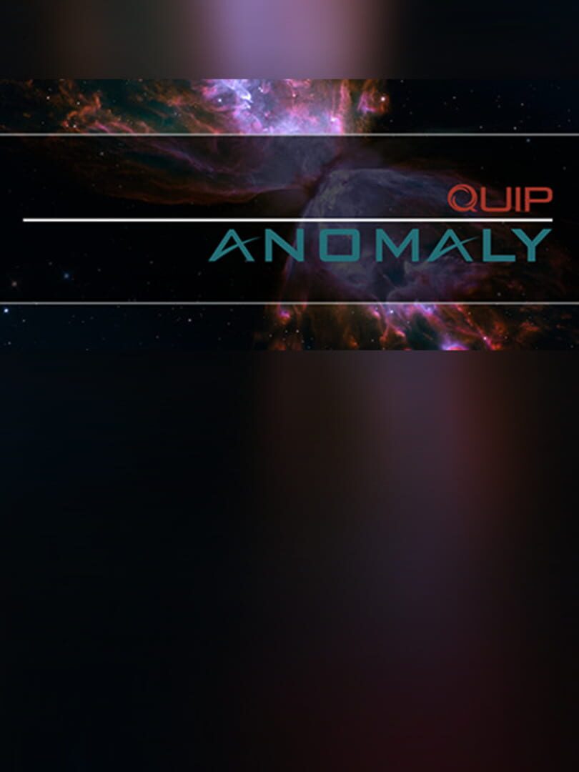 Quip Anomaly