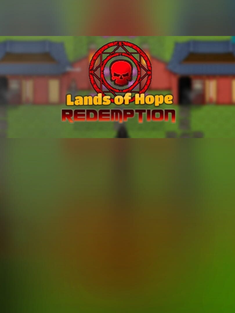 Lands of Hope Redemption