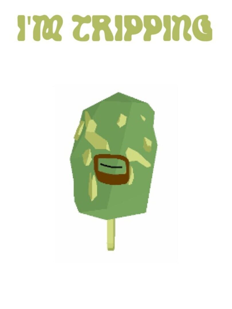 Jeu : I'm Tripping