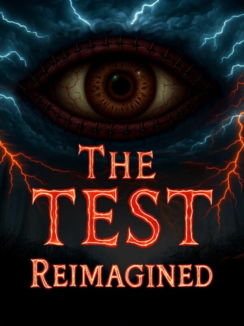 The Test: Reimagined