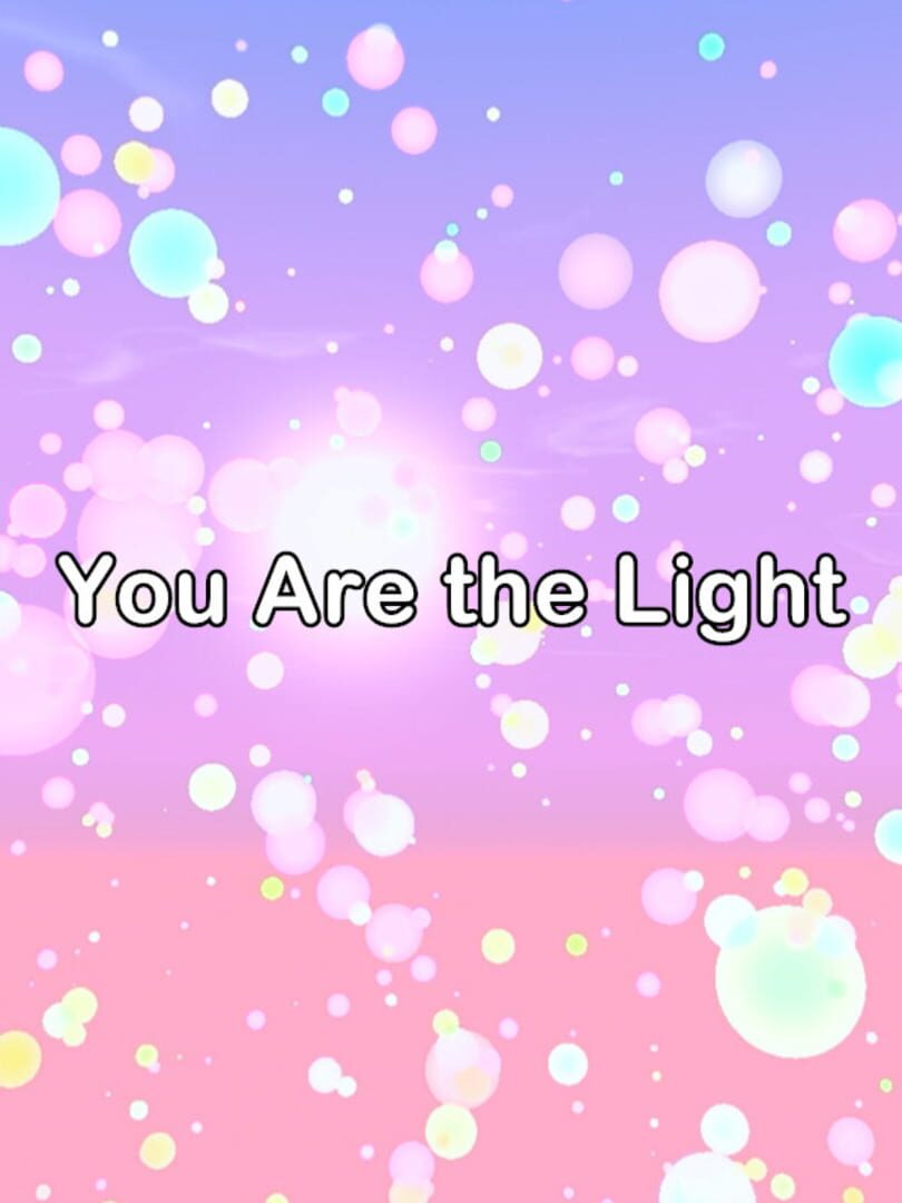 Jeu : You Are the Light
