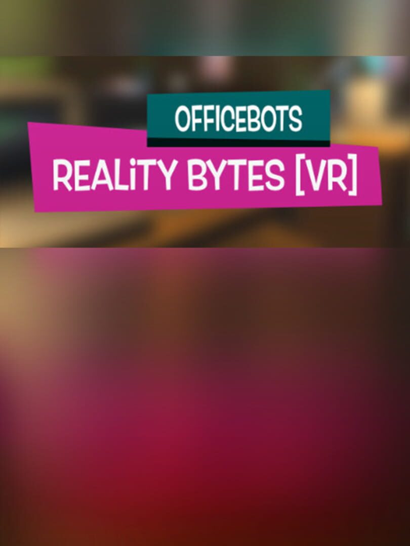 OfficeBotsVR
