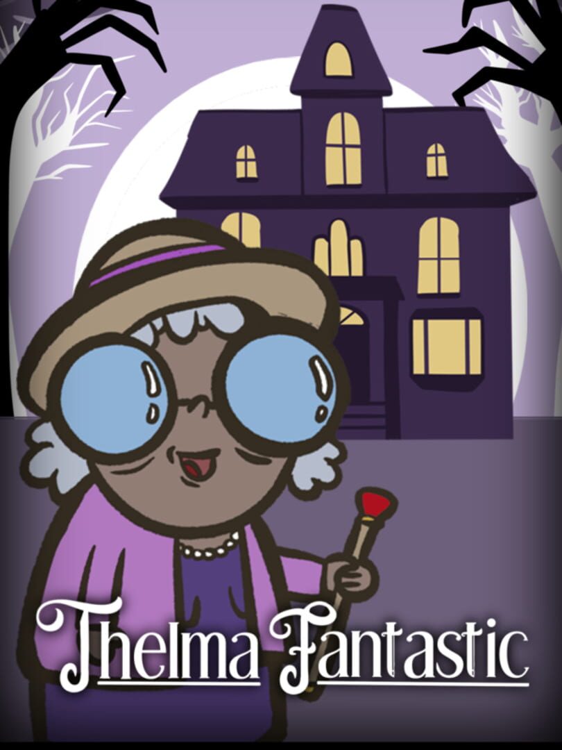 Thelma Fantastic